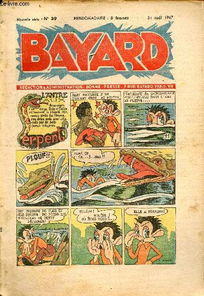 Bayard, nouvelle srie - Hebdomadaire n39 - 31 aot 1947