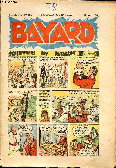 Bayard, nouvelle srie - Hebdomadaire n123 - 10 avril 1949