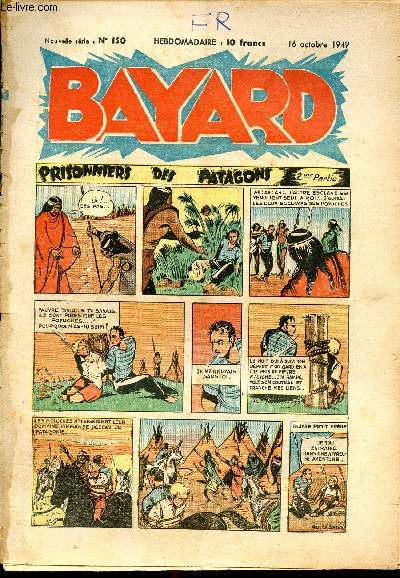Bayard, nouvelle srie - Hebdomadaire n150 - 16 octobre 1949