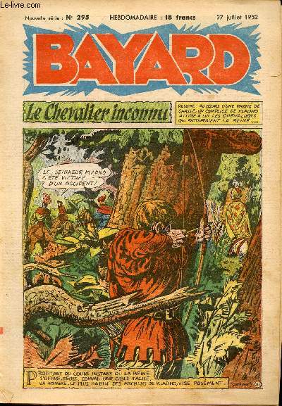 Bayard, nouvelle srie - Hebdomadaire n295 - 27 juillet 1952