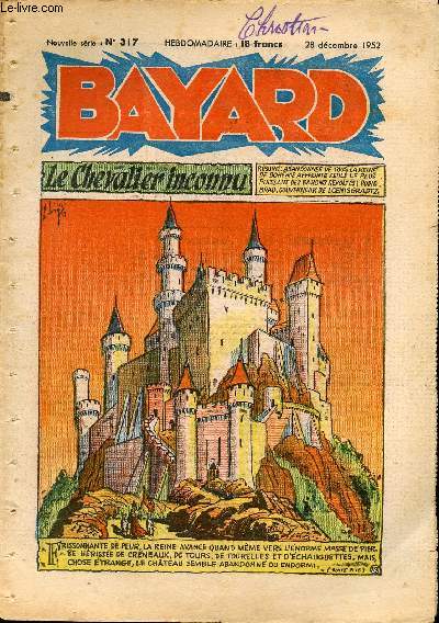 Bayard, nouvelle srie - Hebdomadaire n317 - 28 dcembre 1952