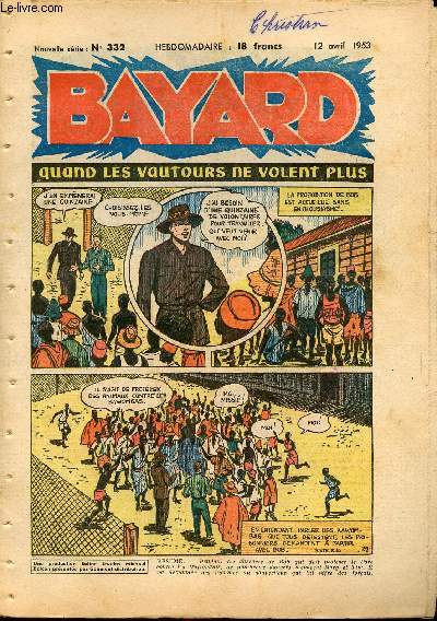 Bayard, nouvelle srie - Hebdomadaire n332 - 12 avril 1953