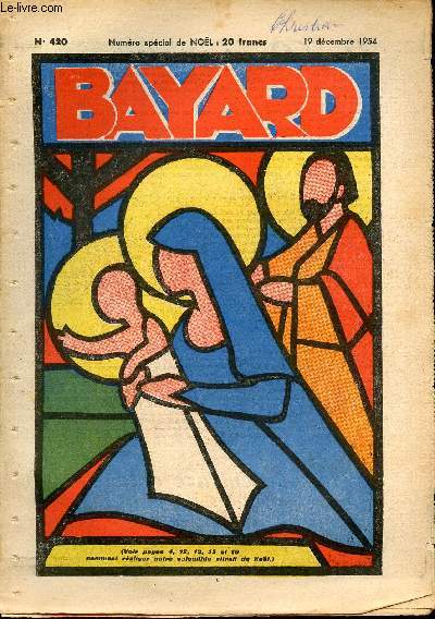 Bayard, nouvelle srie - Hebdomadaire n420 - 19 dcembre 1954 - numro spcial de Nol