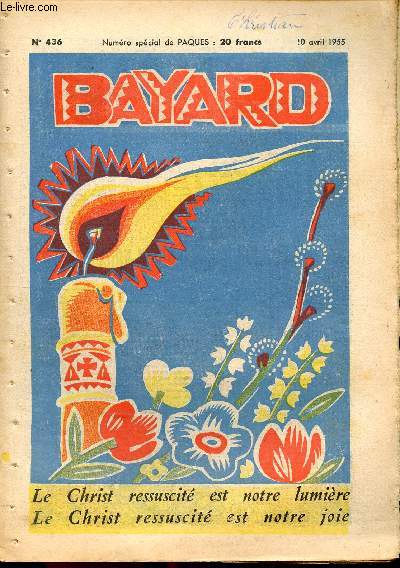 Bayard, nouvelle srie - Hebdomadaire n436 - 10 avril 1955 - numro spcial de Pques