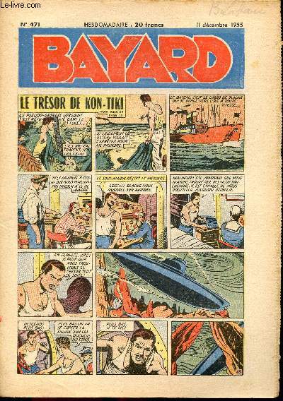 Bayard, nouvelle srie - Hebdomadaire n471 - 11 dcembre 1955