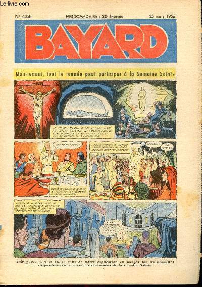 Bayard, nouvelle srie - Hebdomadaire n486 - 25 mars 1956