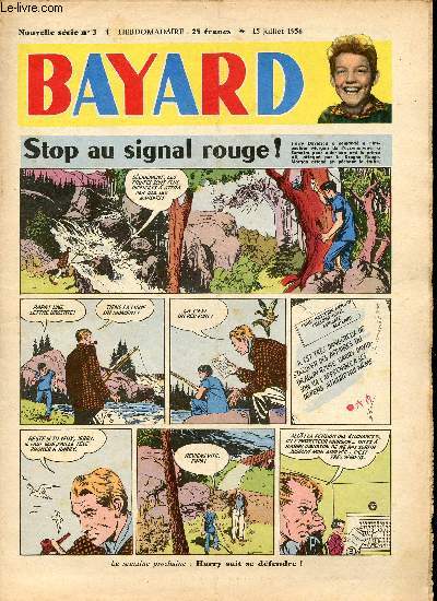 Bayard - Nouvelle srie - Hebdomadaire n3 - 15 juillet 1956