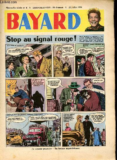 Bayard - Nouvelle srie - Hebdomadaire n4 - 22 juillet 1956