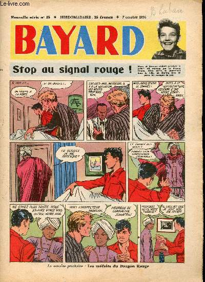 Bayard - Nouvelle srie - Hebdomadaire n15 - 7 octobre 1956