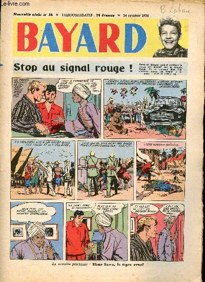 Bayard - Nouvelle srie - Hebdomadaire n16 - 14 octobre 1956