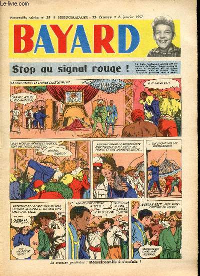 Bayard - Nouvelle srie - Hebdomadaire n28 - 6 janvier 1957