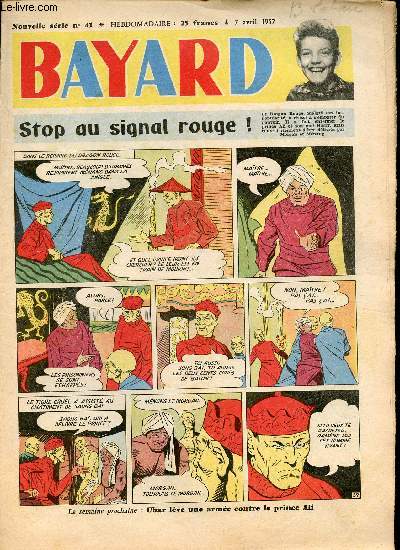 Bayard - Nouvelle srie - Hebdomadaire n41 - 7 avril 1957