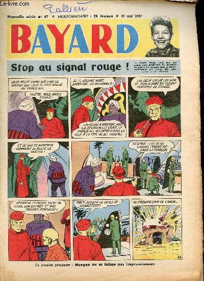 Bayard - Nouvelle srie - Hebdomadaire n47 - 19 mai 1957