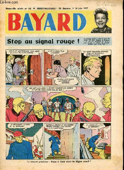 Bayard - Nouvelle srie - Hebdomadaire n51 - 16 juin 1957
