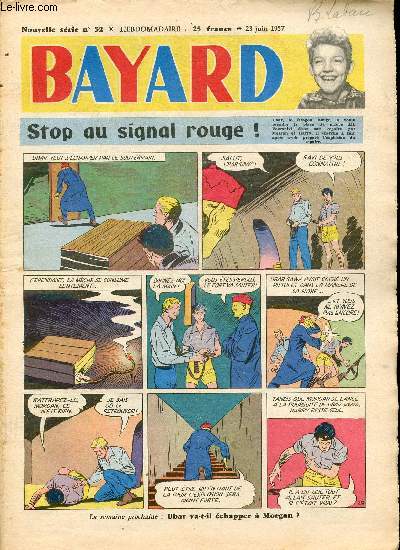 Bayard - Nouvelle srie - Hebdomadaire n52 - 23 juin 1957