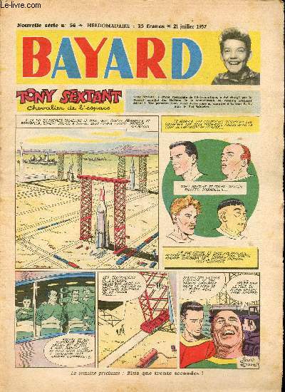 Bayard - Nouvelle srie - Hebdomadaire n56 - 21 juillet 1957
