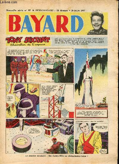 Bayard - Nouvelle srie - Hebdomadaire n57 - 28 juillet 1957