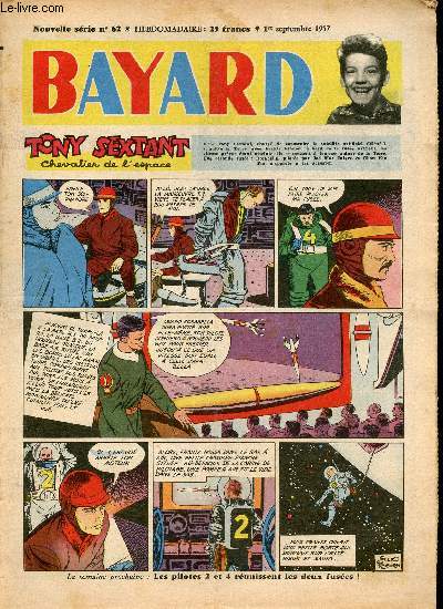 Bayard - Nouvelle srie - Hebdomadaire n62 - 1er septembre 1957