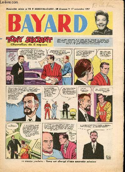 Bayard - Nouvelle srie - Hebdomadaire n73 - 17 novembre 1957