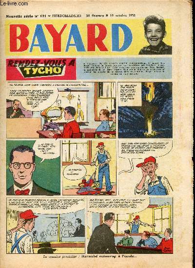 Bayard - Nouvelle srie - Hebdomadaire n 121 - 19 octobre 1958