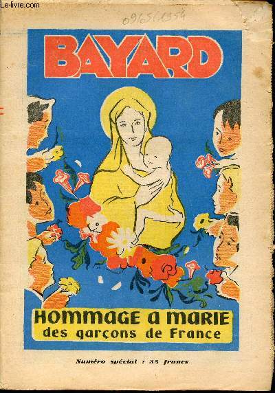Bayard - Supplment au n388 du 9 mai 1954 - Hommage  Marie des garons de France