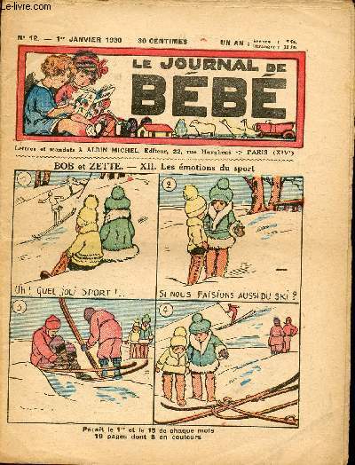 Le journal de Bb - Anne 1930 - n12  14 + 17 + 21 + 24 + 28 + 34 - du 1er janvier au 1er dcembre 1930 (8 numros - incomplet)