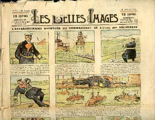 Les belles images n 701 - 31 janvier 1918 - L'extraordinaire aventure du commandant de l'U-100