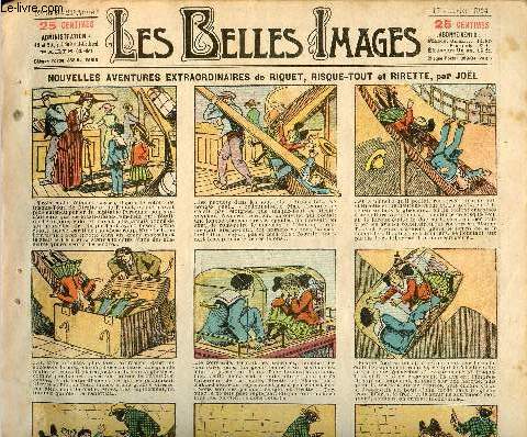 Les belles images n 1009 - 17 janvier 1924 - nouvelles aventures extraordinaires de Riquet, Risque-tout et Rirette
