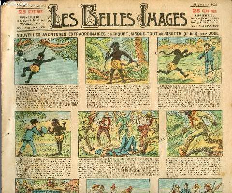 Les belles images n 1015 - 28 fvrier 1924 - nouvelles aventures extraordinaires de Riquet, Risque-tout et Rirette (6e suite)