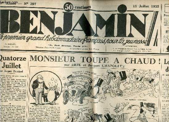 Benjamin, le premier grand hebdomadaire pour la jeunesse - anne 1935 - hebdomadaires du n297+300+302  305 - du 18 juillet 1935 au 12 septembre 1935 (6 numros - incomplet)