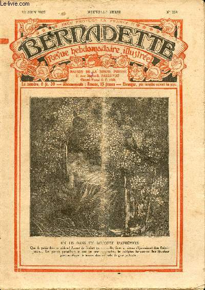 Bernadette - Hebdomadaire n 224 - 12 juin 1927 - Un lis dans un bouquet d'aubpine - Les deux peintres (Thbel) - Pour voyager en Chine - ...