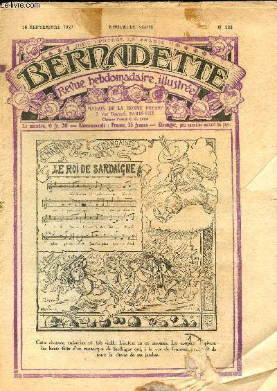 Bernadette - Hebdomadaire n 238 - 18 septembre 1927 - Le roi Sardaigne (chanson populaire) + supplment : La marraine inconnue