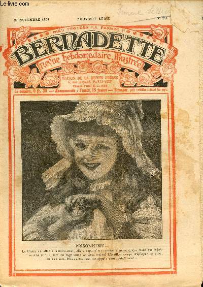 Bernadette - Hebdomadaire n 248 - 27 novembre 1927 - Prisonnier ! + supplment : Une leon d'humilit