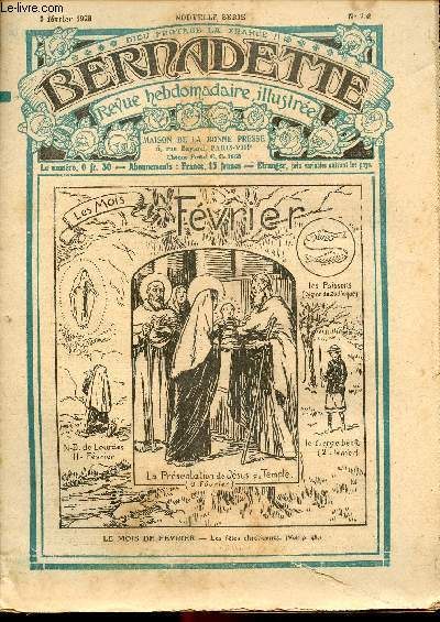 Bernadette - Hebdomadaire n 258 - 5 fvrier 1928 - Le mois de Fvrier + supplment : Etait-ce de la chance ?