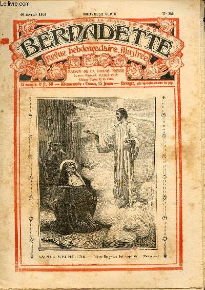 Bernadette - Hebdomadaire n 260 - 19 fvrier 1928 - Sainte Mechtilde + supplment : Un bon tour