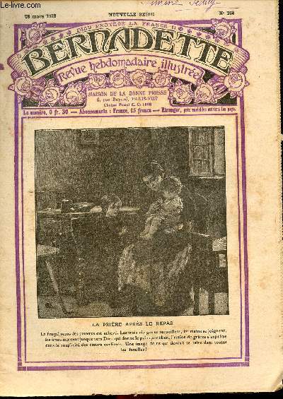 Bernadette - Hebdomadaire n 264 - 18 mars 1928 - La prire aprs le repas + supplment : La chasse du pre Sonnet