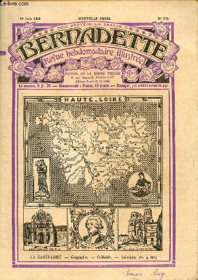 Bernadette - Hebdomadaire n 276 - 10 juin 1928 - Le dpartement de Haute-Loire + supplment : Un incident de voyage