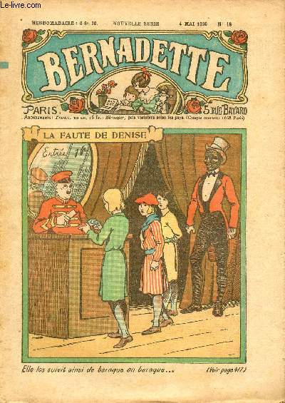 Bernadette - 1er semestre 1930 - n18  25 - du 4 mai au 22 juin 1930 - 8 numros (incomplet)