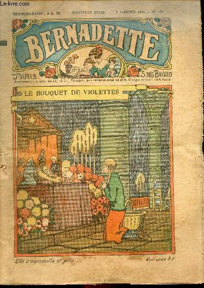 Bernadette - Anne 1932 - du 3 janvier au 11 septembre 1932 - n105  107 + 109  116 + 120  135 + 141 - 28 numros (incomplet)