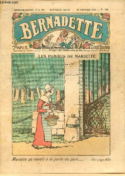 Bernadette - Anne 1935 - du 17 fvrier au 8 dcembre 1935 - n268 + 272 + 297 + 305 + 310 - 5 numros (incomplet)