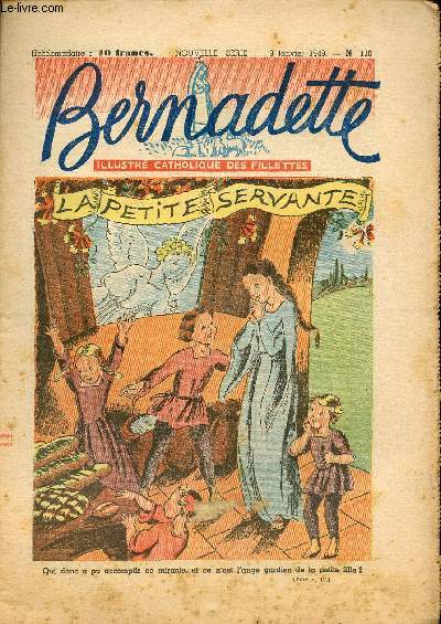 Bernadette - Anne 1949 - du 9 janvier au 30 octobre 1949 - n110  140 + 148  160 - 44 numros (incomplet)