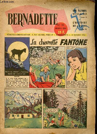 Bernadette - Nouvelle srie - du 15 juillet au 30 dcembre 1956 - n3 + 16 + 18  24 + 26 + 27 - 11 numros (incomplet)