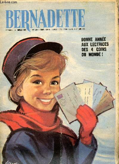 Bernadette - Nouvelle srie - du 1er janvier au 9 avril 1961 - n236  250 - 15 numros - COMPLET