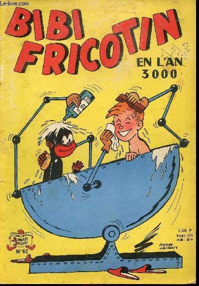 Bibi Fricotin - n 62 - En l'an 3000
