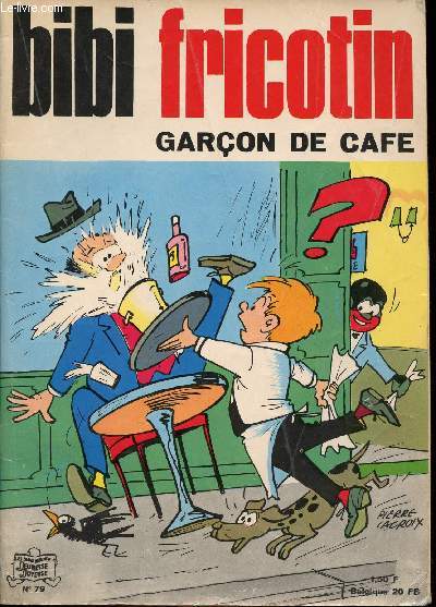 Bibi Fricotin - n 79 - Garon de caf