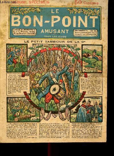 Le bon point amusant - Album spcimen : du 11 dcembre 1919 au 14 avril 1921 - n360  370 + 437  440 - 15 numros (incomplet)