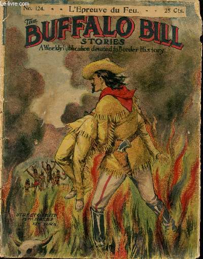 Buffalo-Bill (The Buffalo Bill Stories) - n 124 - L'preuve du feu ou Le trsor englouti