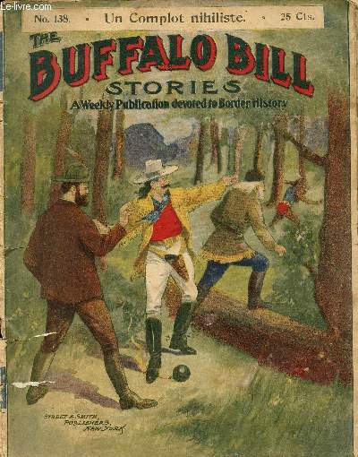 Buffalo-Bill (The Buffalo Bill Stories) - n 138 - Un complot nihiliste