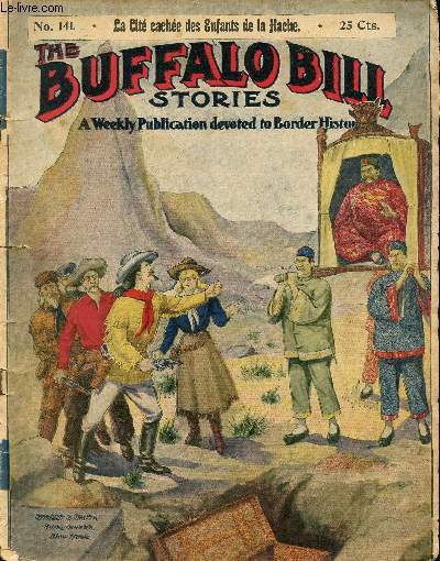 Buffalo-Bill (The Buffalo Bill Stories) - n 141 - La cite cache des enfants de la Hache