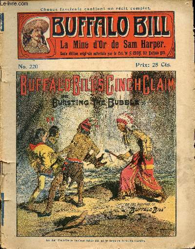 Buffalo-Bill (The Buffalo Bill Stories) - n 220 - La mine d'or de Sam Harper // Buffalo Bill's cinch claim or Bursting the bubble